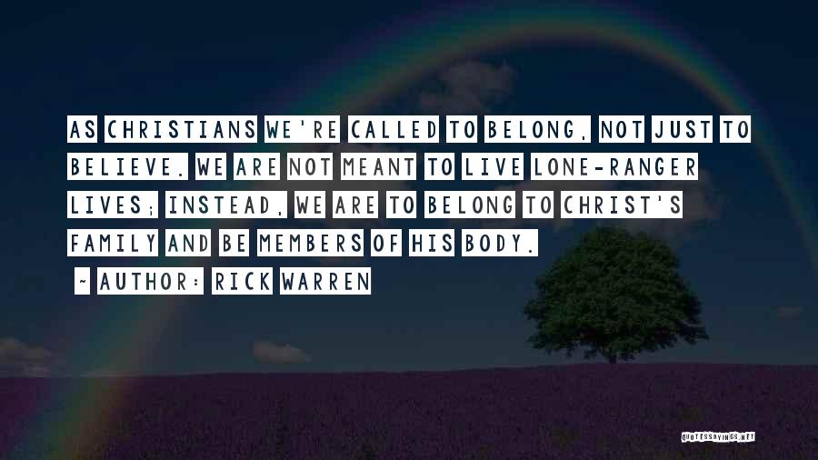 We're Just Not Meant To Be Quotes By Rick Warren