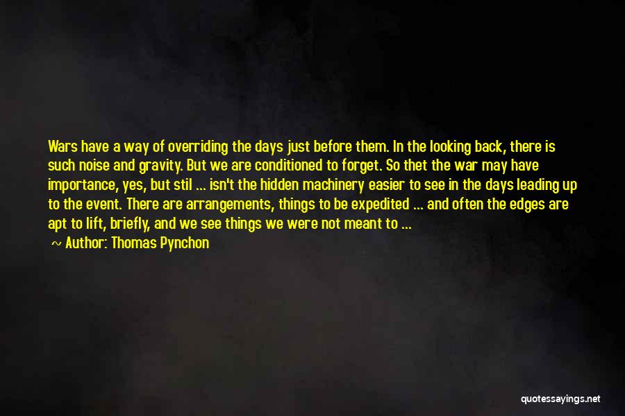 We're Just Not Meant To Be Quotes By Thomas Pynchon