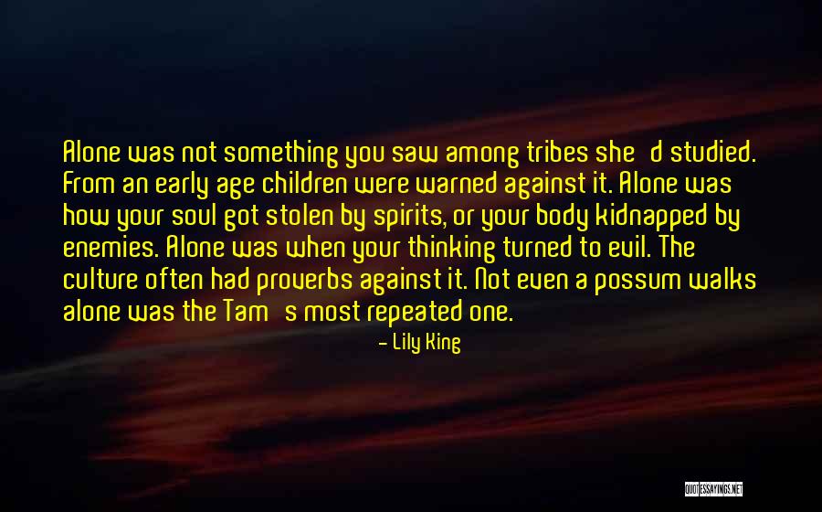 Were Not Alone Quotes By Lily King Were Not Alone Quotes By Lily King
