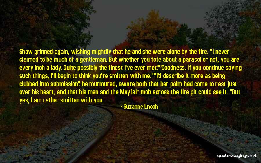 Were Not Alone Quotes By Suzanne Enoch Were Not Alone Quotes By Suzanne Enoch