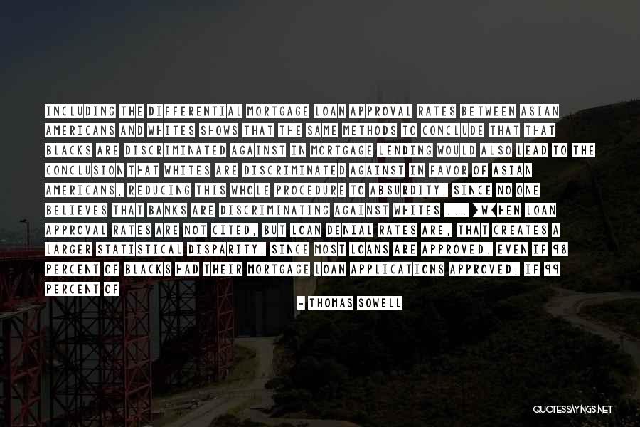 Were Not Alone Quotes By Thomas Sowell Were Not Alone Quotes By Thomas Sowell