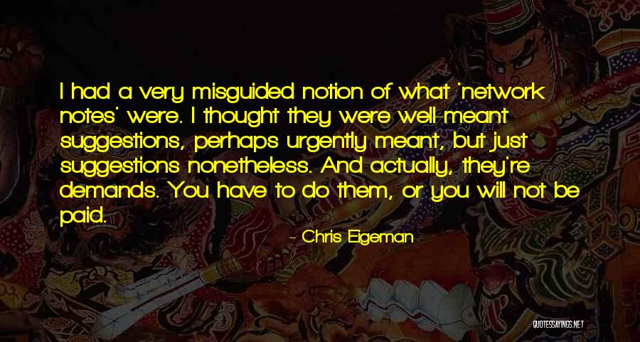 Were Not Meant To Be Quotes By Chris Eigeman Were Not Meant To Be Quotes By Chris Eigeman