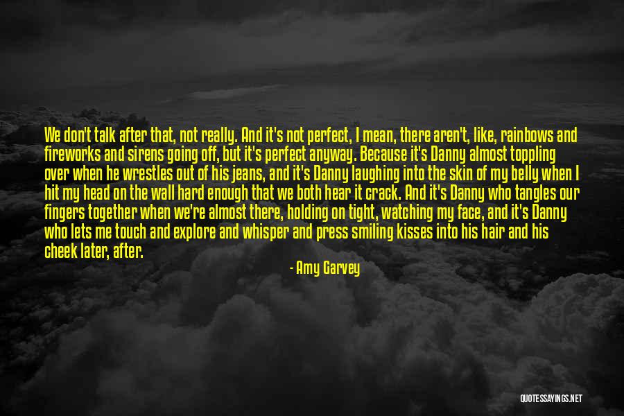 We're Not Perfect But Quotes By Amy Garvey We're Not Perfect But Quotes By Amy Garvey