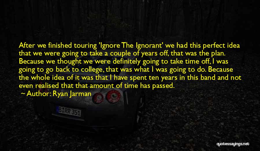 Were Not Perfect Couple Quotes By Ryan Jarman
