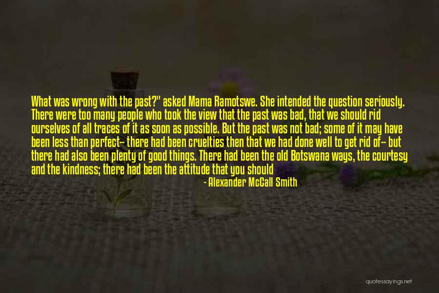 Were Not Perfect Quotes By Alexander McCall Smith Were Not Perfect Quotes By Alexander McCall Smith