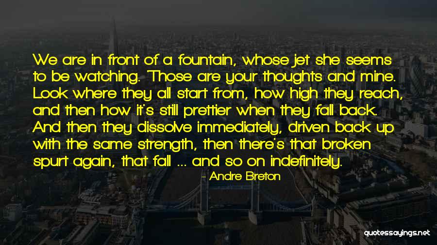 Were Not The Jet Quotes By Andre Breton Were Not The Jet Quotes By Andre Breton