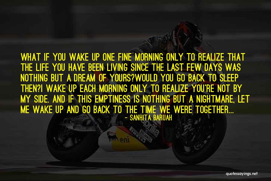 We're Not Together But I Love You Quotes By Sanhita Baruah