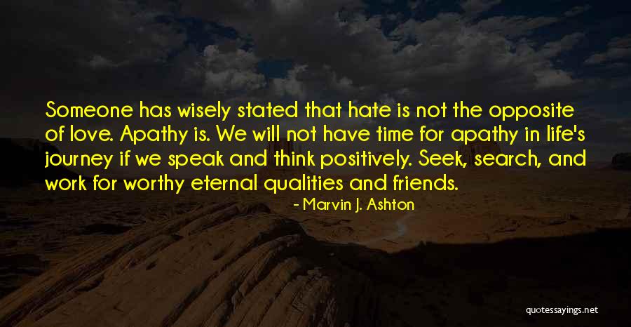 We're Not Worthy Quotes By Marvin J. Ashton We're Not Worthy Quotes By Marvin J. Ashton