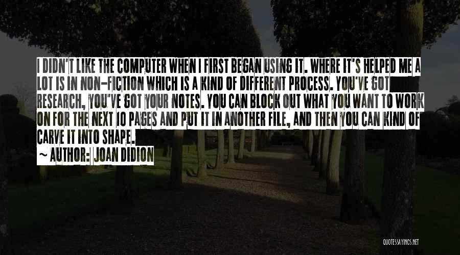We're On Different Pages Quotes By Joan Didion