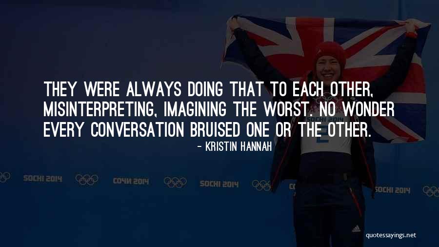 Were Or Quotes By Kristin Hannah Were Or Quotes By Kristin Hannah