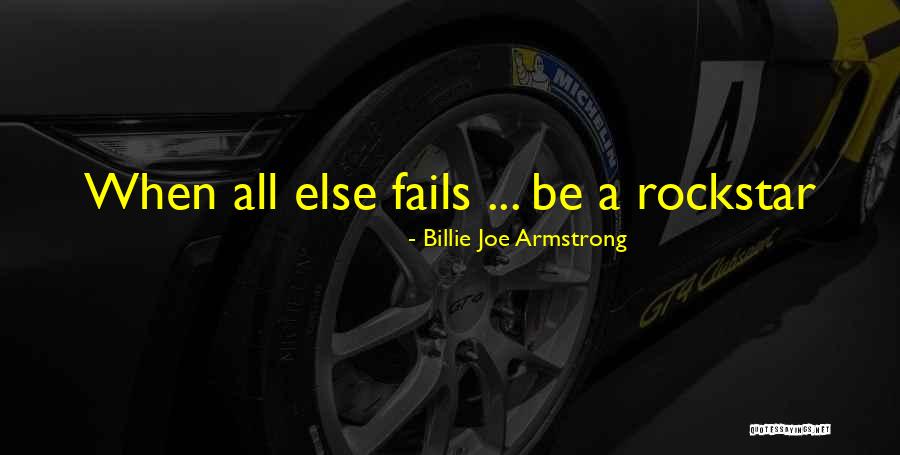 Were Rockstars Quotes By Billie Joe Armstrong Were Rockstars Quotes By Billie Joe Armstrong