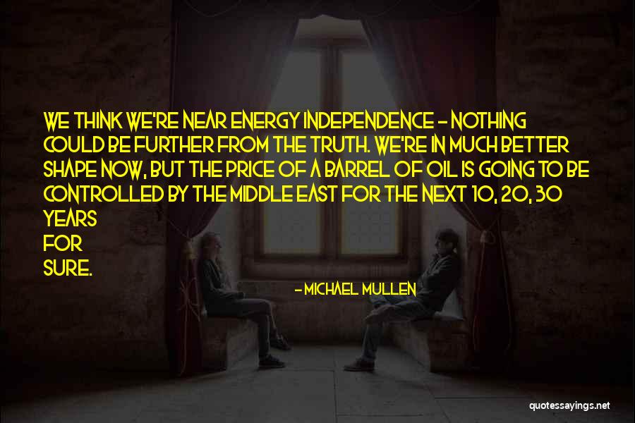 Were Rockstars Quotes By Michael Mullen Were Rockstars Quotes By Michael Mullen