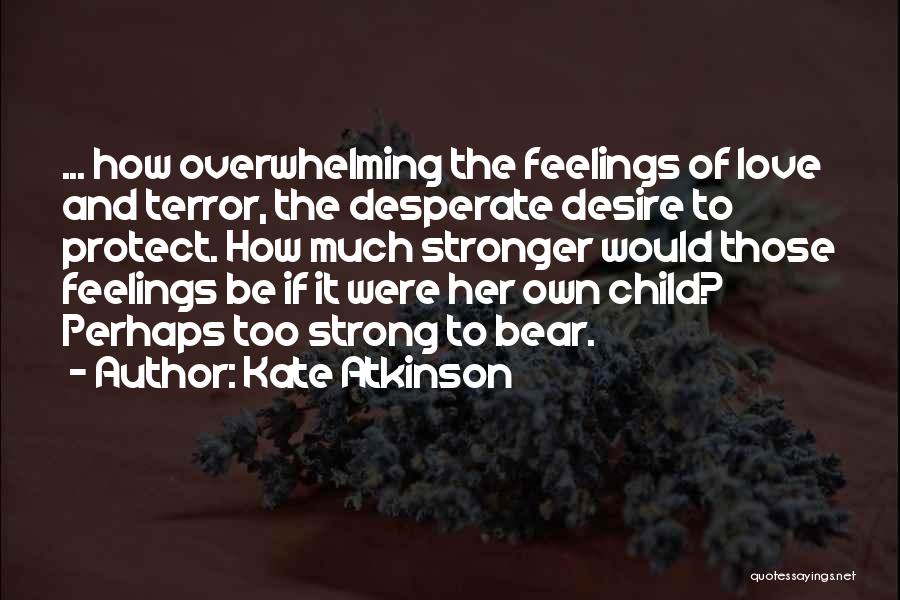 Were Strong Quotes By Kate Atkinson