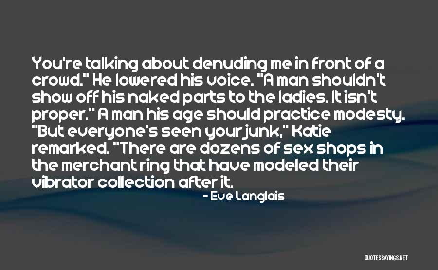 Were Talking About Practice Quotes By Eve Langlais Were Talking About Practice Quotes By Eve Langlais