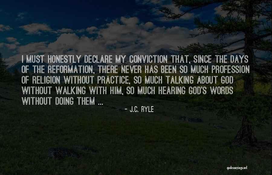 Were Talking About Practice Quotes By J.C. Ryle Were Talking About Practice Quotes By J.C. Ryle