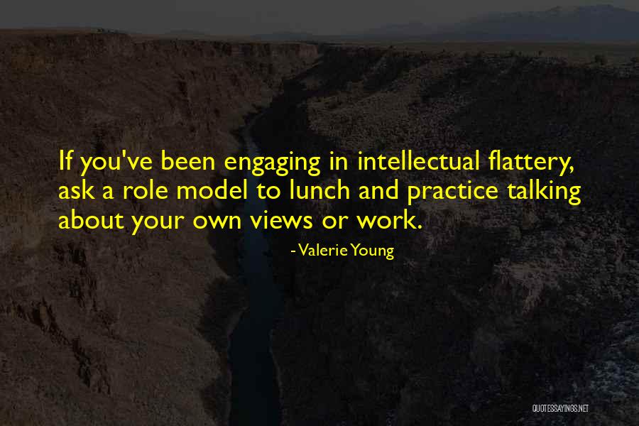 Were Talking About Practice Quotes By Valerie Young Were Talking About Practice Quotes By Valerie Young