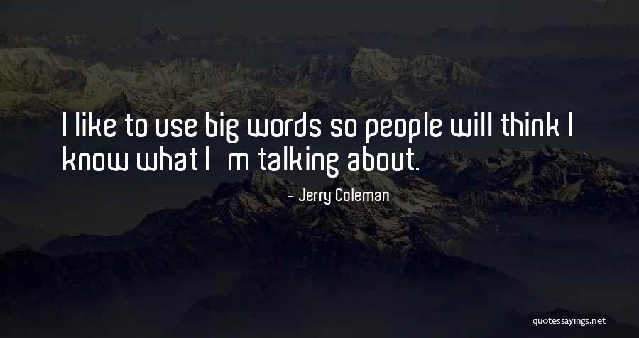 Were Talking Baseball Quotes By Jerry Coleman Were Talking Baseball Quotes By Jerry Coleman