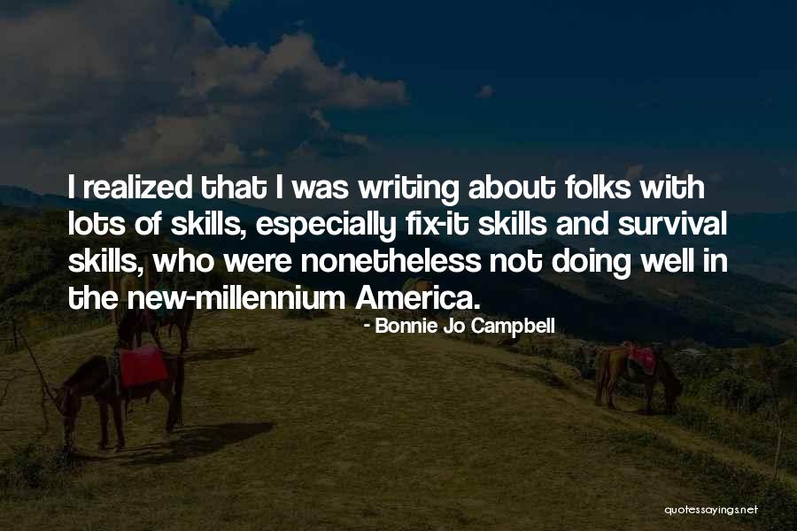 Were Who Quotes By Bonnie Jo Campbell Were Who Quotes By Bonnie Jo Campbell