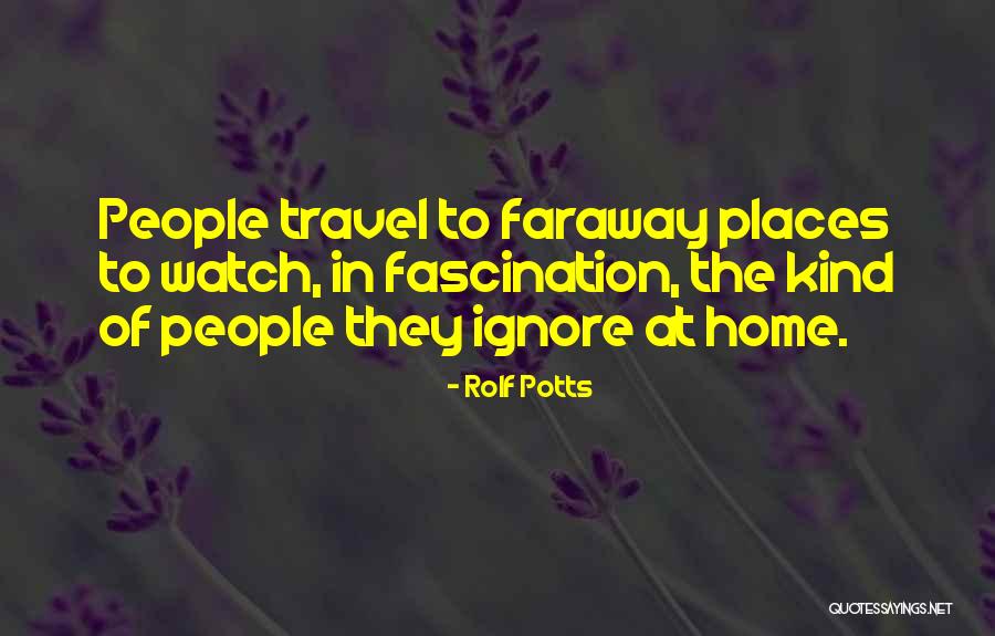Wereable Quotes By Rolf Potts Wereable Quotes By Rolf Potts