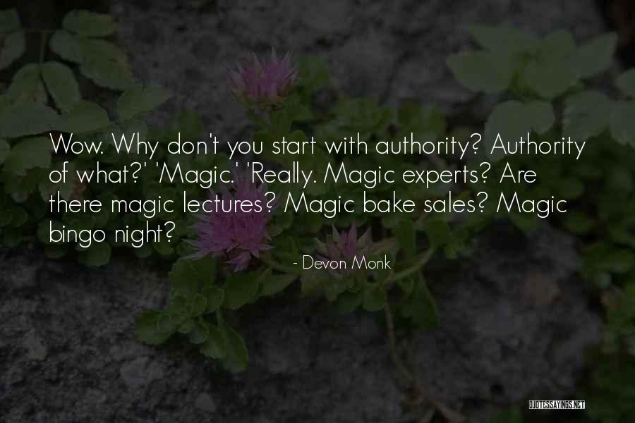 Wereldsezaken Quotes By Devon Monk Wereldsezaken Quotes By Devon Monk