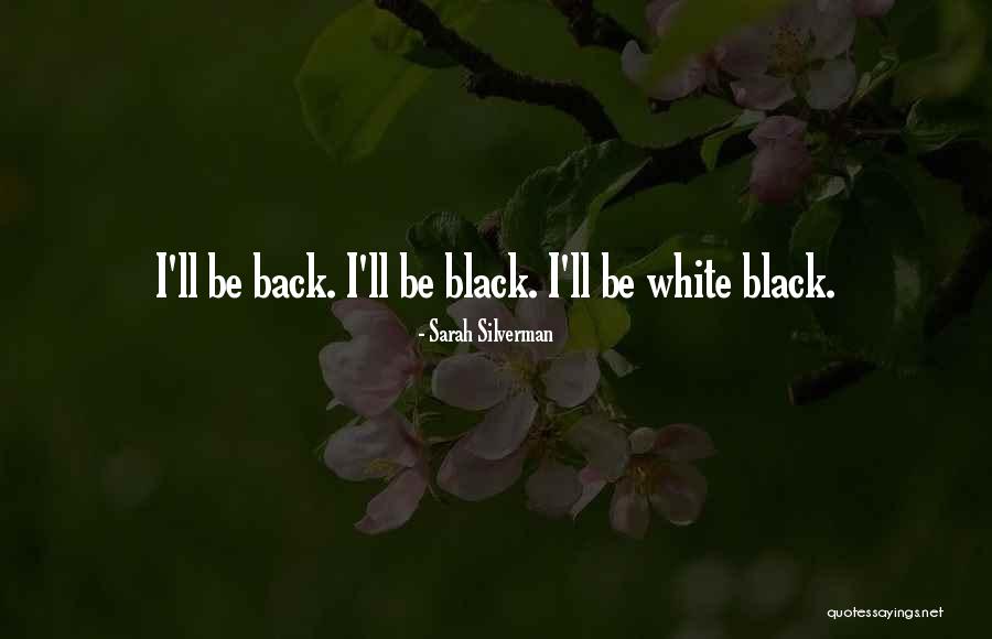 Wereleopards Quotes By Sarah Silverman Wereleopards Quotes By Sarah Silverman