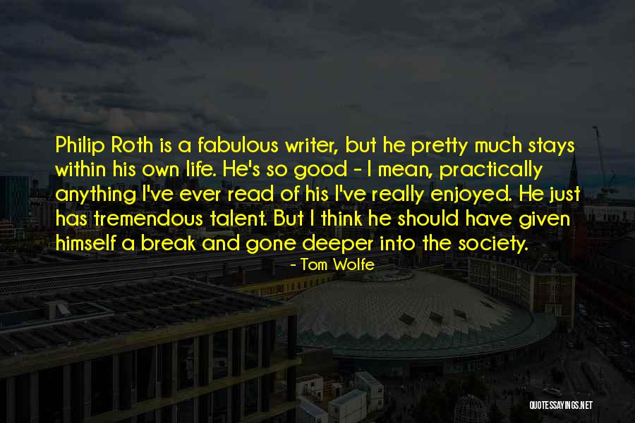 Werelibrarian Quotes By Tom Wolfe Werelibrarian Quotes By Tom Wolfe