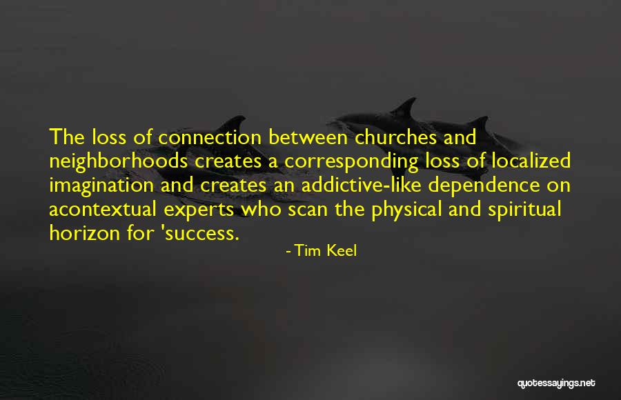 Werenorwood Quotes By Tim Keel Werenorwood Quotes By Tim Keel