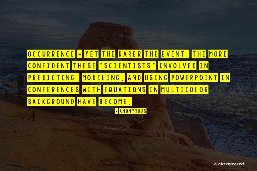 Werese Quotes By Anonymous Werese Quotes By Anonymous