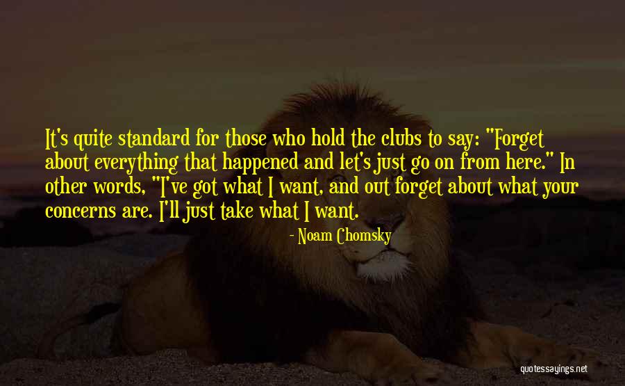 Werese Quotes By Noam Chomsky Werese Quotes By Noam Chomsky