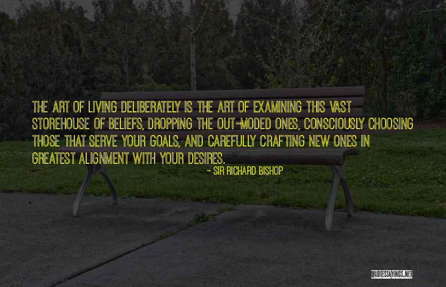Weret Quotes By Sir Richard Bishop Weret Quotes By Sir Richard Bishop