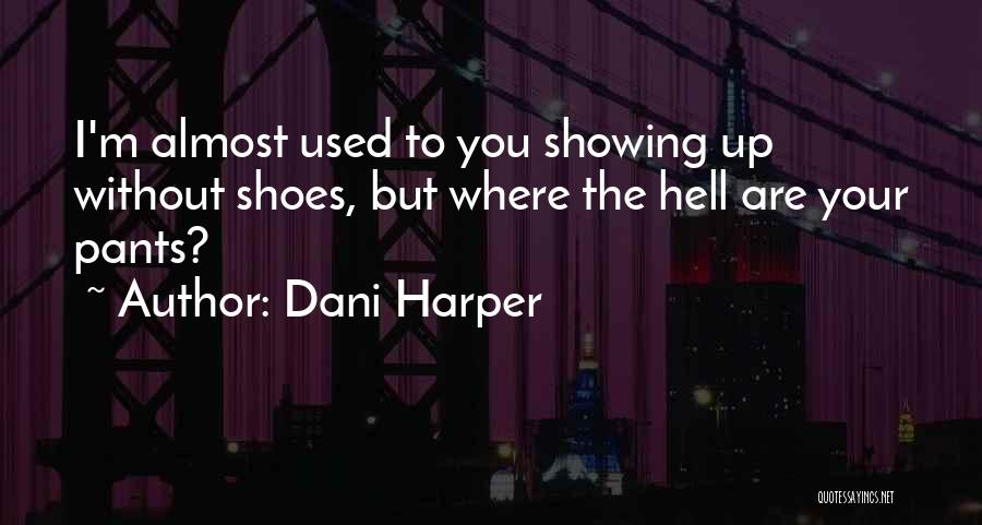 Werewolf And Moon Quotes By Dani Harper