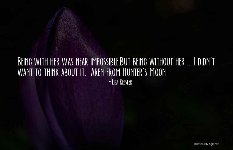 Werewolf And Moon Quotes By Lisa Kessler