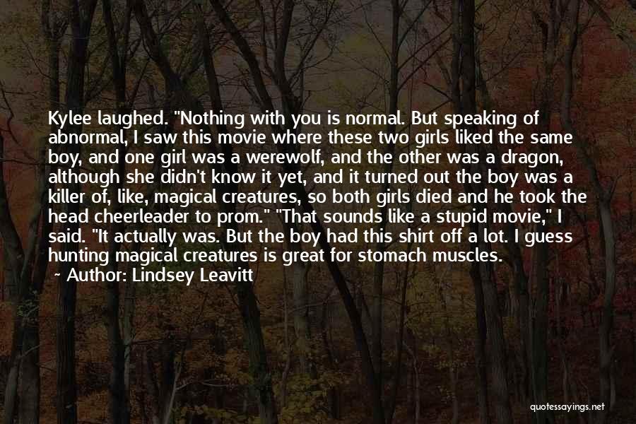 Werewolf Quotes By Lindsey Leavitt