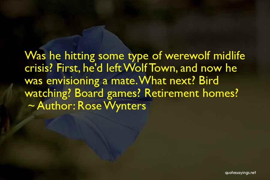 Werewolf Quotes By Rose Wynters