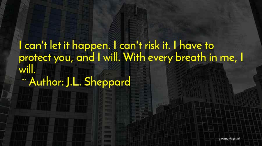 Werewolves And Vampires Quotes By J.L. Sheppard