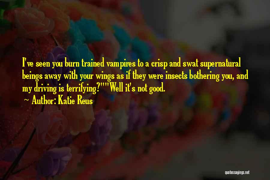 Werewolves And Vampires Quotes By Katie Reus