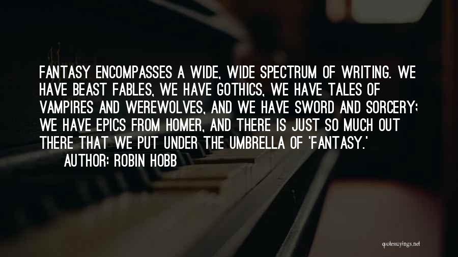 Werewolves And Vampires Quotes By Robin Hobb