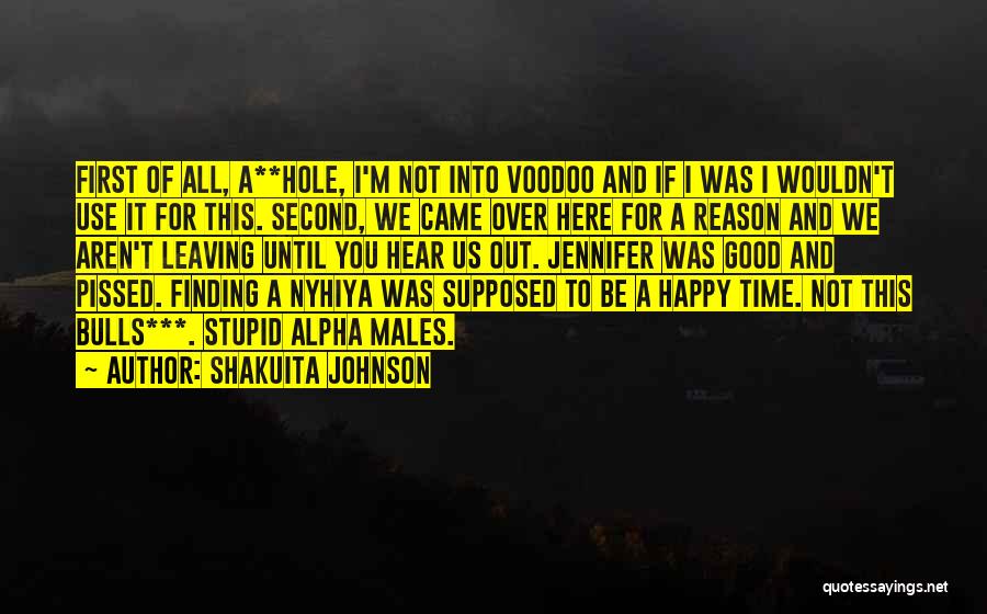 Werewolves And Vampires Quotes By Shakuita Johnson