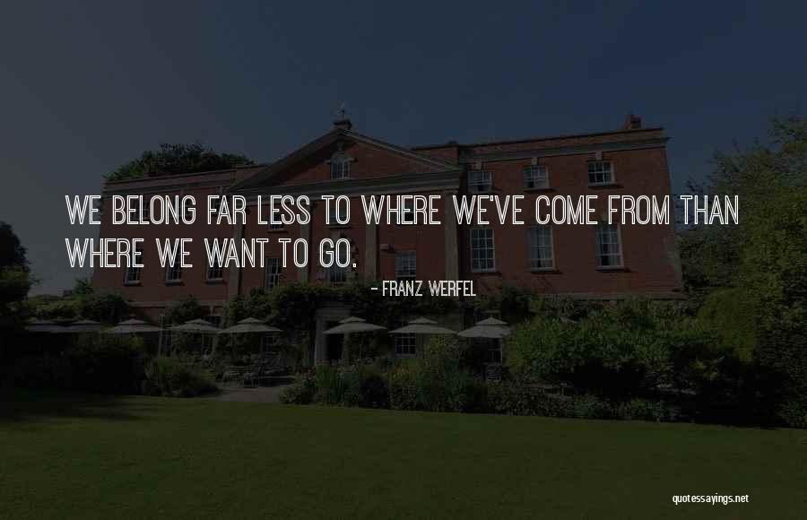 Werfel Franz Quotes By Franz Werfel Werfel Franz Quotes By Franz Werfel