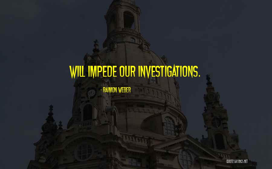 Wergin Good Quotes By Raimon Weber Wergin Good Quotes By Raimon Weber