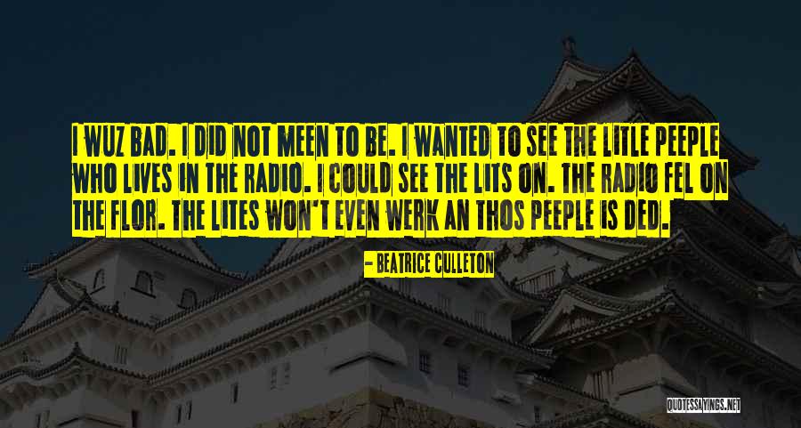 Werk Quotes By Beatrice Culleton Werk Quotes By Beatrice Culleton
