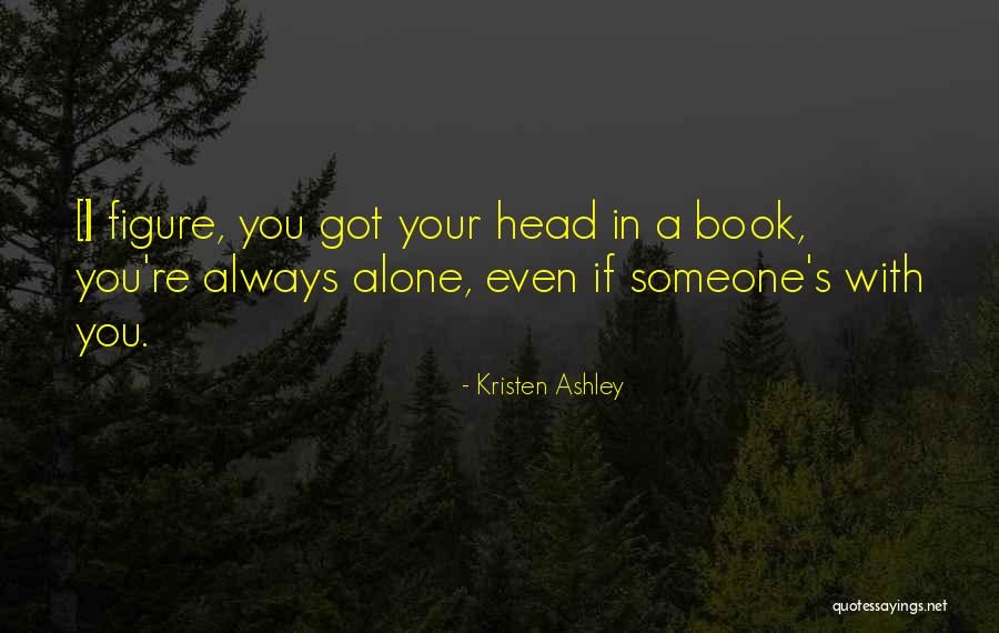 Werkpaarden Quotes By Kristen Ashley Werkpaarden Quotes By Kristen Ashley