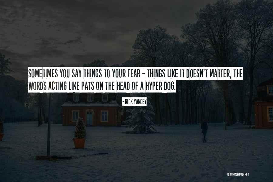 Werler Anzeiger Quotes By Rick Yancey Werler Anzeiger Quotes By Rick Yancey