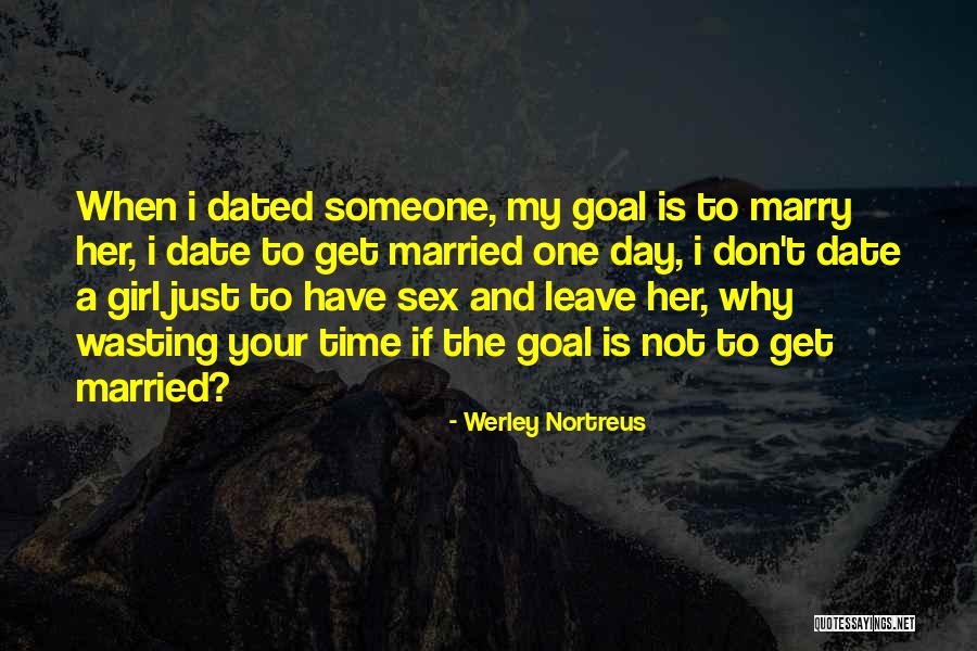 Werley Nortreus Quotes 682027 Werley Nortreus Quotes 682027