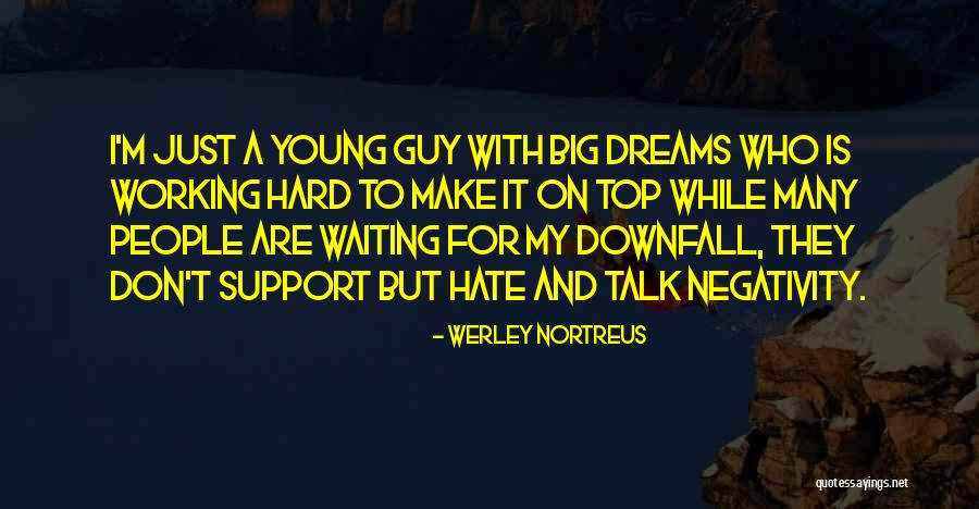 Werley Nortreus Quotes 721965