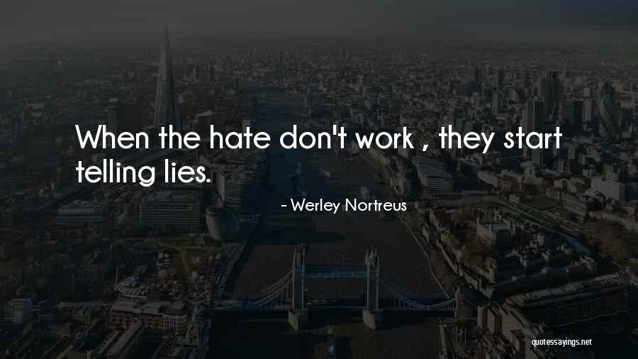 Werley Nortreus Quotes 943502