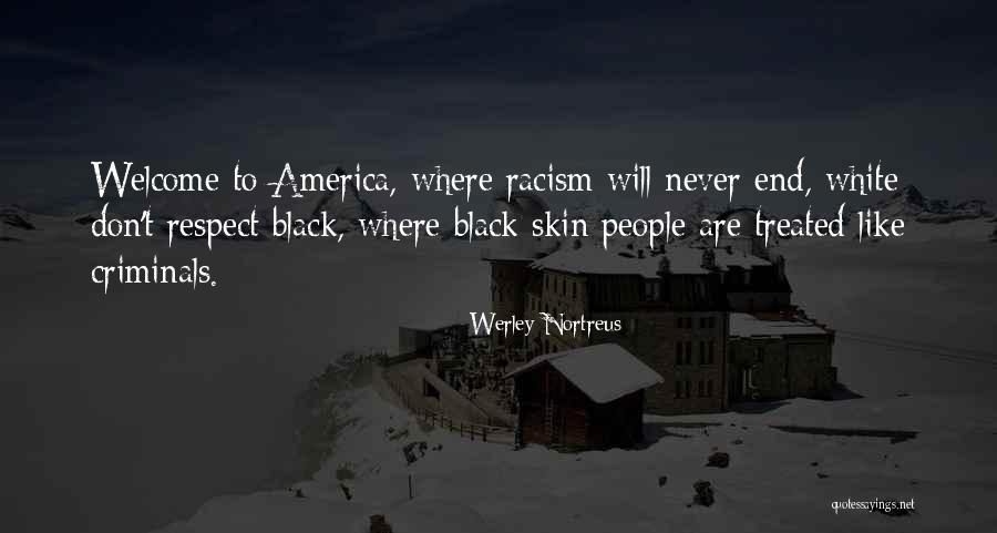 Werley Quotes By Werley Nortreus Werley Quotes By Werley Nortreus