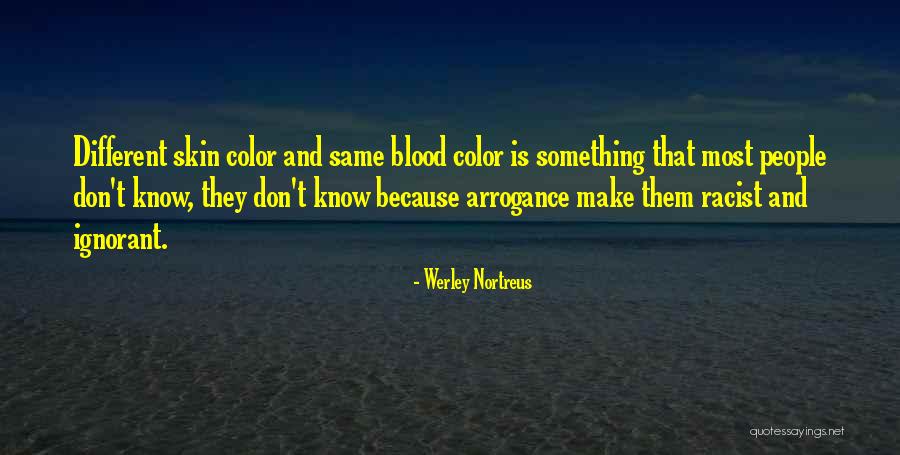 Werley Quotes By Werley Nortreus Werley Quotes By Werley Nortreus