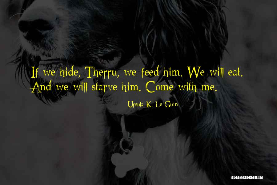 Wernburg 473 Quotes By Ursula K. Le Guin Wernburg 473 Quotes By Ursula K. Le Guin