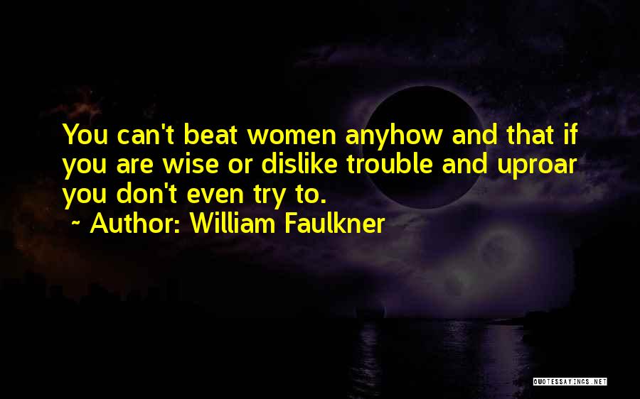 Wernburg Violin Quotes By William Faulkner